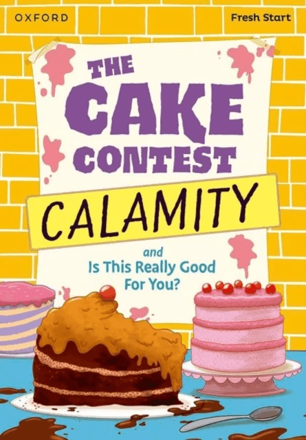 Read Write Inc. Fresh Start Readers: Book 9: The Cake Contest Calamity &amp; Is This Really Good For You av Adrian Bradbury, Abigail Flint