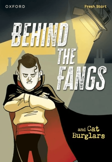 Read Write Inc. Fresh Start Readers: Book 15: Behind the Fangs &amp; Cat Burglars av Lou Kuenzler