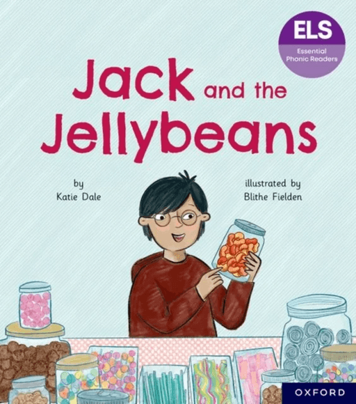 Essential Letters and Sounds: Essential Phonic Readers: Oxford Reading Level 6: Jack and the Jellybe av Katie Dale