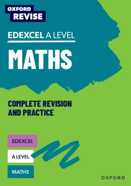 Oxford Revise: Edexcel A Level Maths av Ian Bettison, Mathew Taylor, Katie Wood, Julie Pritchard