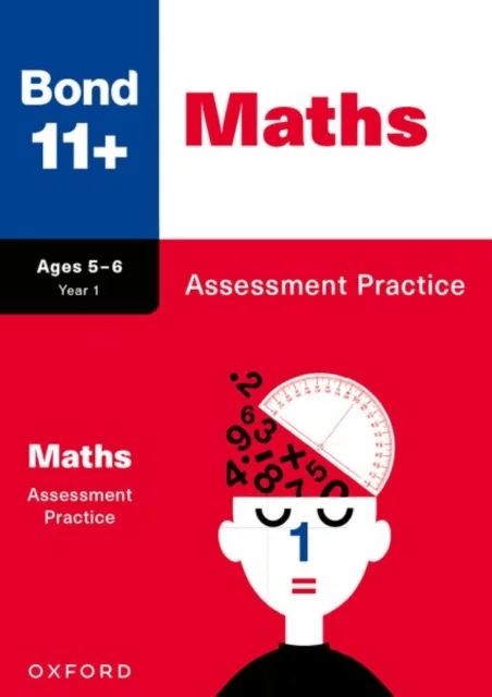 Bond 11+: Bond 11+ Maths Assessment Practice Age 5-6 av Andrew Baines, LJ Frobisher, Anne Frobisher