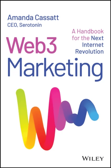 Web3 Marketing av Amanda Cassatt