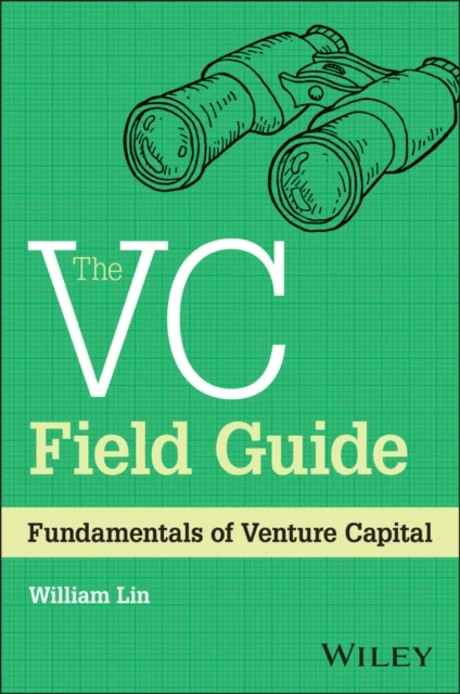 The VC Field Guide av William Lin
