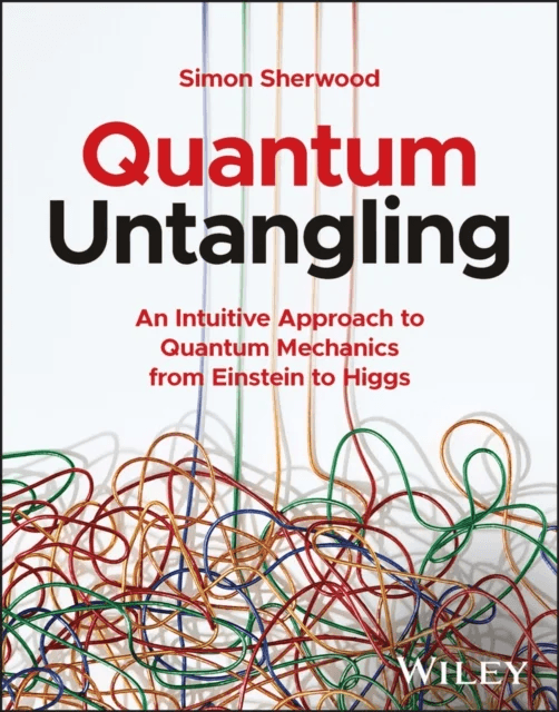 Quantum Untangling av Simon Sherwood