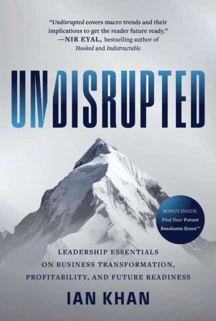 Undisrupted av Ian Khan
