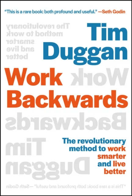 Work Backwards av Tim Duggan