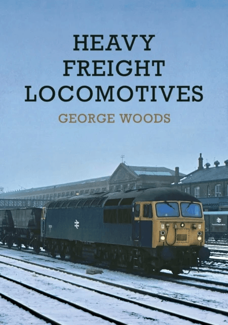 Heavy Freight Locomotives av George Woods