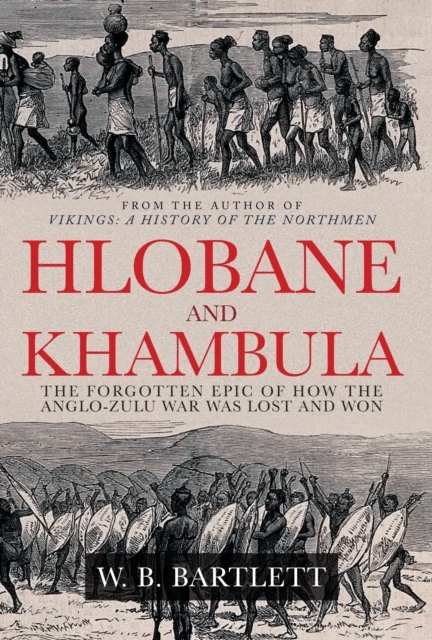 Hlobane and Khambula av W. B. Bartlett