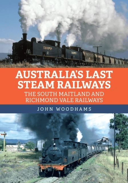 Australia's Last Steam Railways av John Woodhams