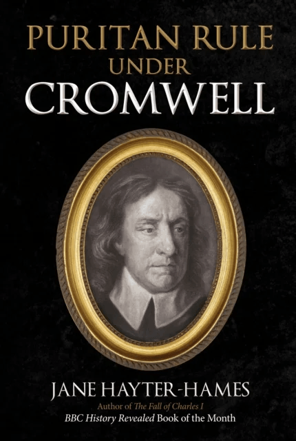 Puritan Rule Under Cromwell av Jane Hayter-Hames