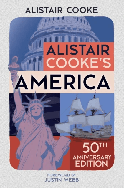 Alistair Cooke's America av Alistair Cooke