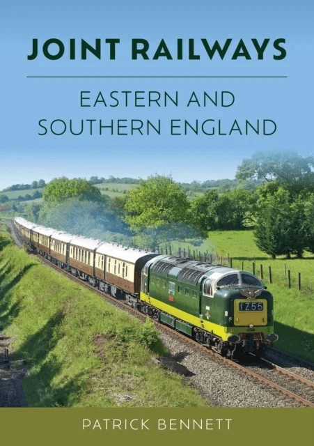 Joint Railways: Eastern and Southern England av Patrick Bennett