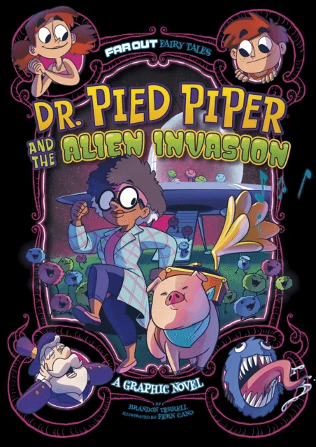 Dr. Pied Piper and the Alien Invasion av Brandon Terrell