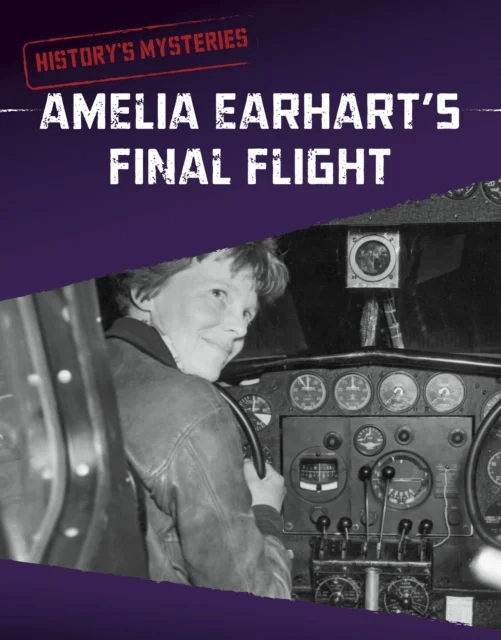 Amelia Earhart's Final Flight av Megan Cooley Peterson