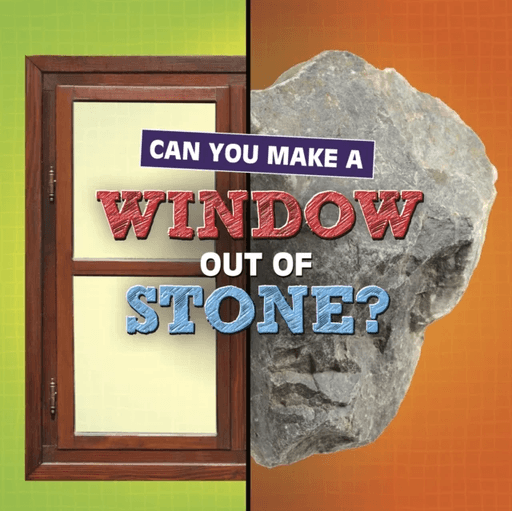 Can You Make a Window Out of Stone? av Michelle Hilderbrand