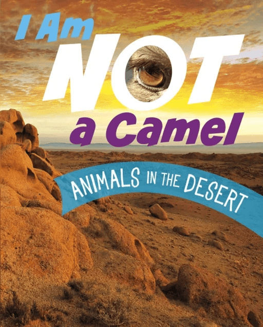 I Am Not a Camel av Mari Bolte