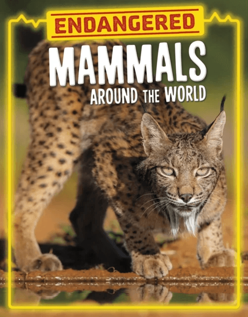 Endangered Mammals Around the World av Golriz Golkar