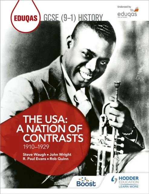 Eduqas GCSE (9-1) History The USA: A Nation of Contrasts 1910-1929 av Rob Quinn, R. Paul Evans, Steve Waugh, John Wright