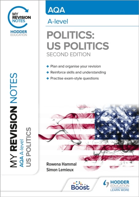 My Revision Notes: AQA A-level Politics: US and Comparative Politics: Second Edition av Rowena Hammal, Simon Lemieux