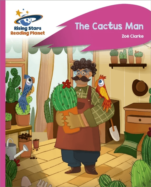 Reading Planet - The Cactus Man - Pink C: Rocket Phonics av Zoe Clarke