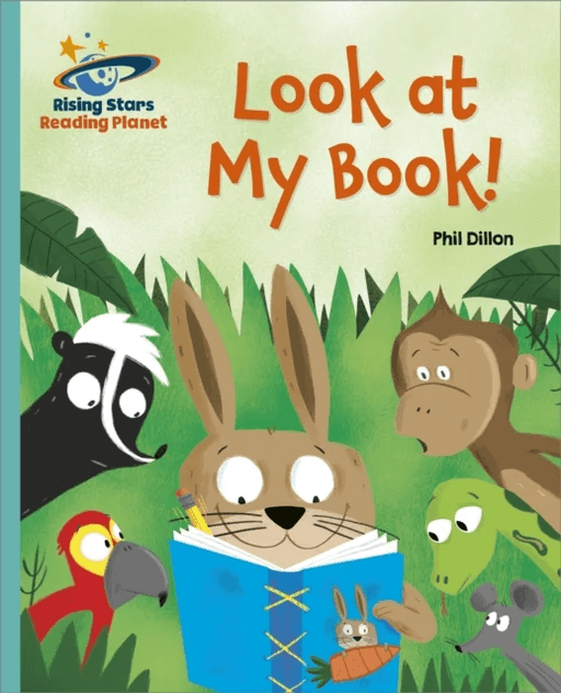 Reading Planet - Look at My Book - Turquoise: Galaxy av Phil Dillon