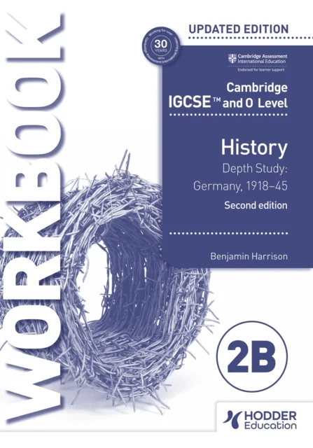 Cambridge IGCSE and O Level History Workbook 2B - Depth study: Germany, 1918¿45 2nd Edition av Benjamin Harrison
