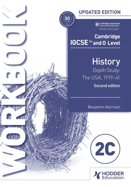Cambridge IGCSE and O Level History Workbook 2C - Depth study: The United States, 1919¿41 2nd Editio av Benjamin Harrison