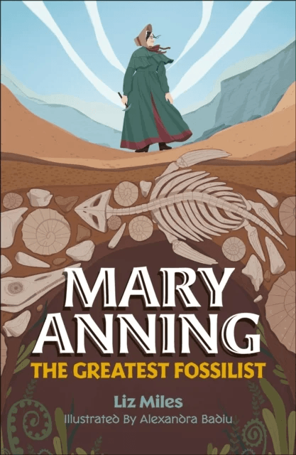 Reading Planet KS2: Mary Anning: The Greatest Fossilist- Mercury/Brown av Liz Miles