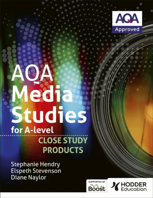 AQA Media Studies for A Level : Close Study Products av Elspeth Stevenson, Stephanie Hendry, Diane Naylor