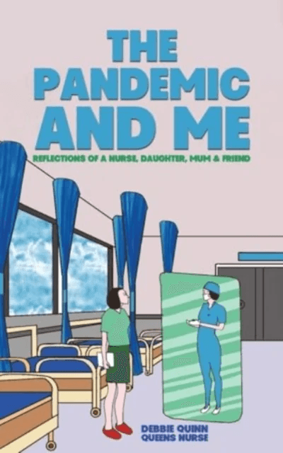 The Pandemic and Me av Debbie Quinn