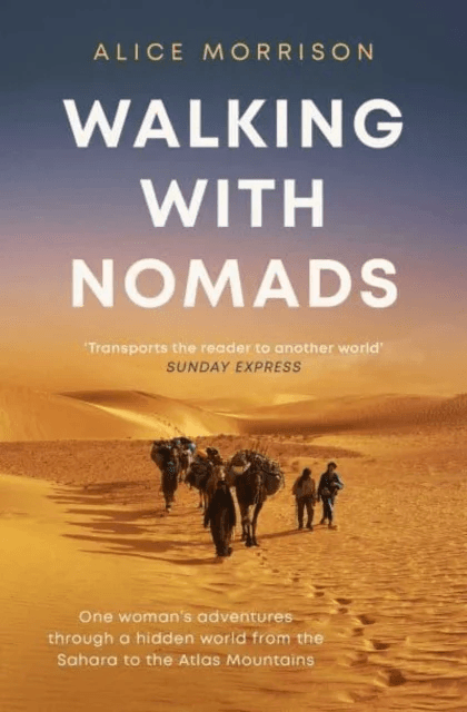 Walking with Nomads av Alice Morrison