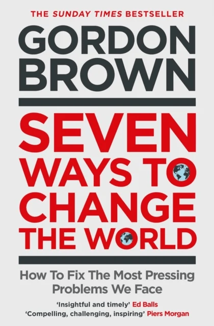 Seven Ways to Change the World av Gordon Brown