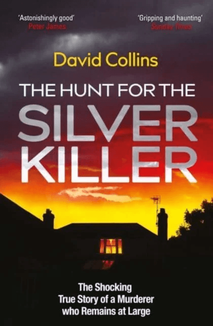 The Hunt for the Silver Killer av David Collins