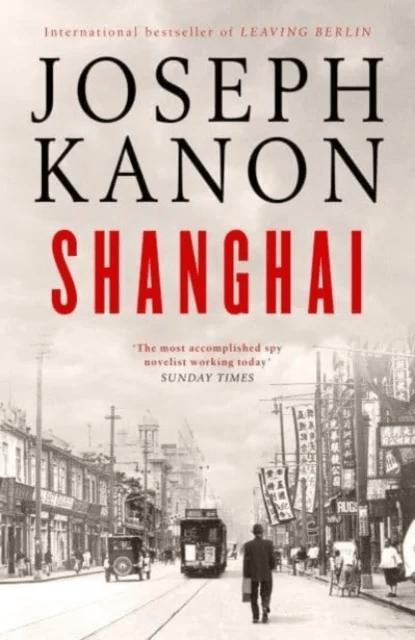 Shanghai av Joseph Kanon
