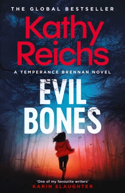 Evil Bones av Kathy Reichs