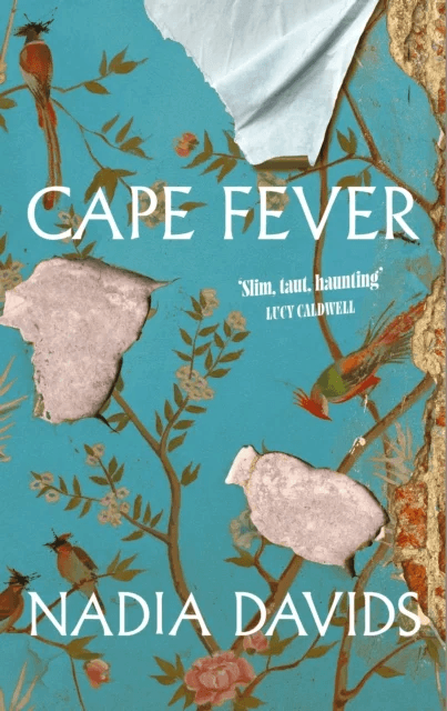 Cape Fever av Nadia Davids