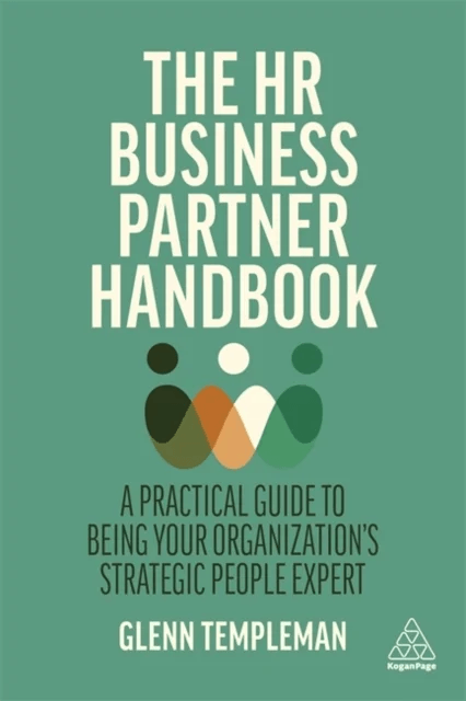 The HR Business Partner Handbook av Glenn Templeman