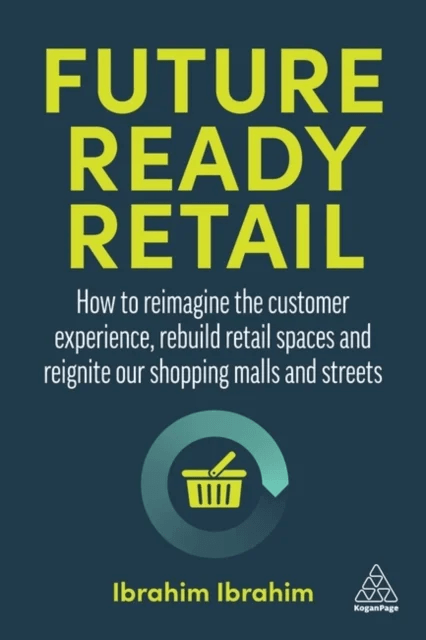 Future-Ready Retail av Ibrahim Ibrahim