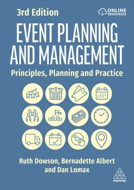Event Planning and Management av Ruth Dowson, Bernadette Albert, Dan Lomax