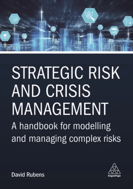Strategic Risk and Crisis Management av David Rubens