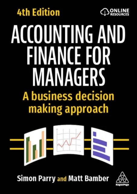 Accounting and Finance for Managers av Matt Bamber, Simon Parry
