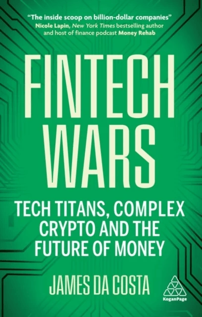 Fintech Wars av James da Costa