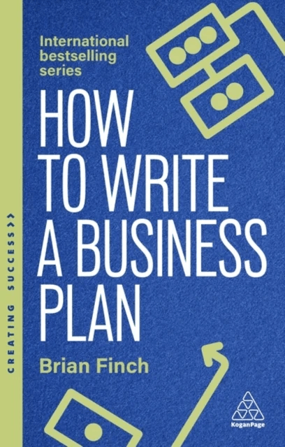 How to Write a Business Plan av Brian Finch