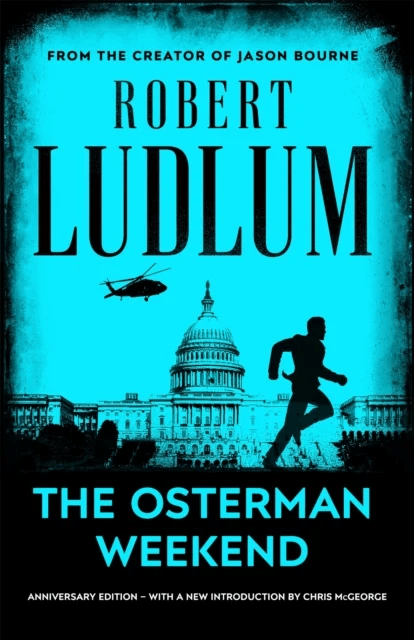 The Osterman Weekend av Robert Ludlum