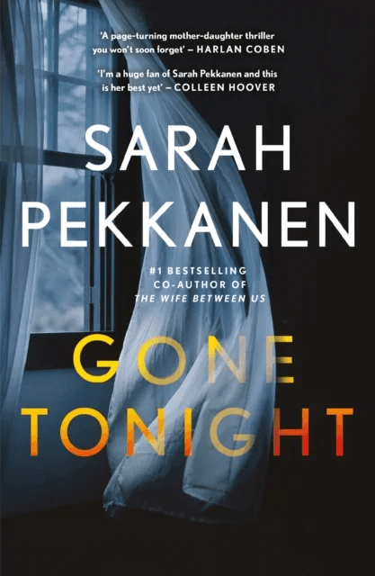 Gone Tonight av Sarah Pekkanen