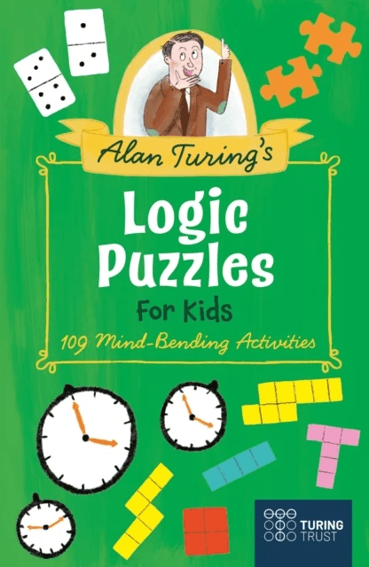 Alan Turing's Logic Puzzles for Kids av Eric Saunders