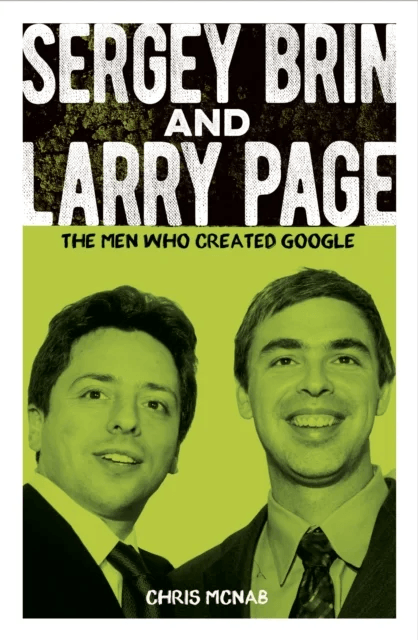 Sergey Brin and Larry Page av Chris McNab