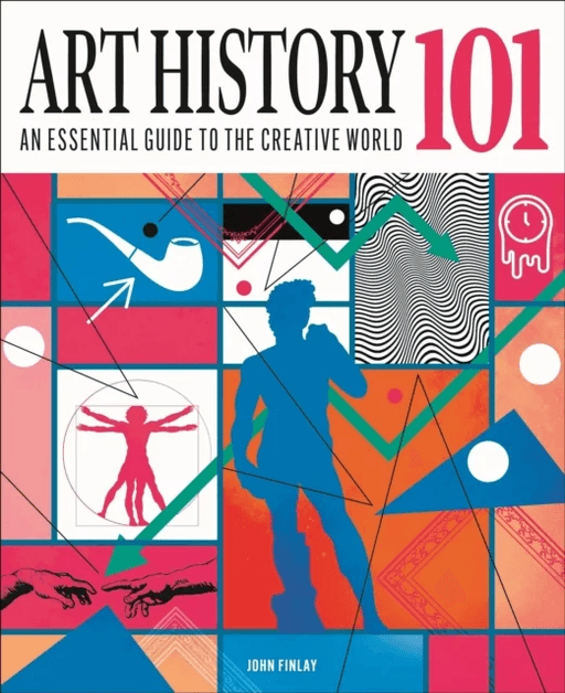 Art History 101 av Dr John (Art Historian) Finlay