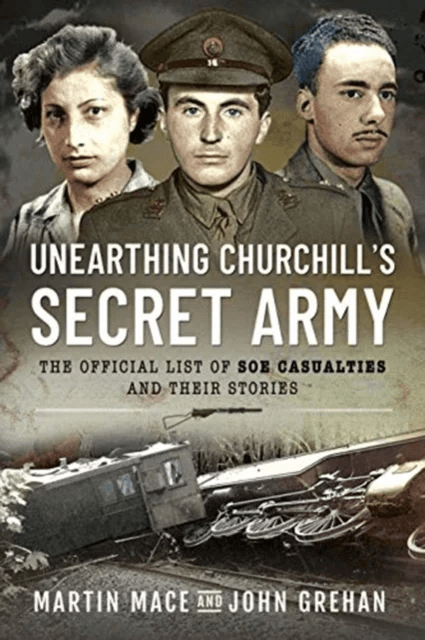 Unearthing Churchill's Secret Army av Martin Mace, John Grehan