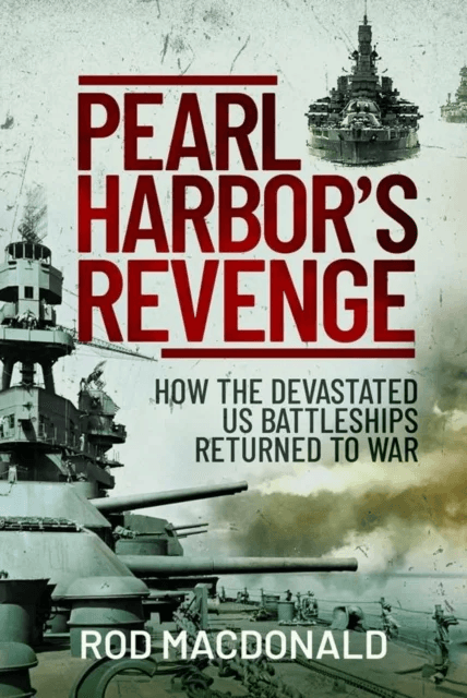 Pearl Harbor's Revenge av Rod Macdonald